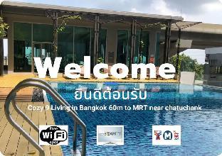 Cozy9 Living in Bangkok 60m to MRT near chatuchak