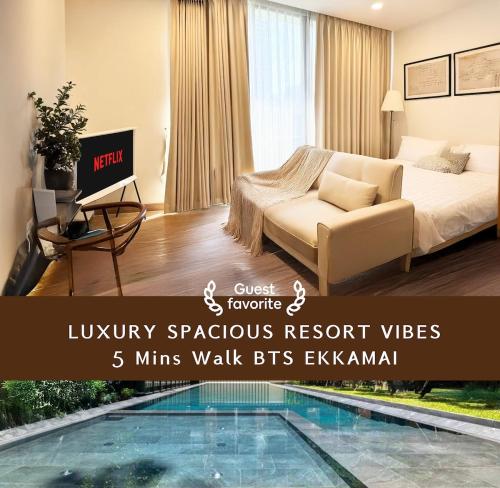 Luxury Resort vibes walkable to BTS Ekkamai-St