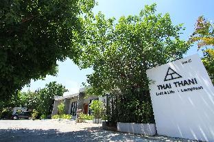 THAI THANI LOFT &amp; LIFE LAMPHUN